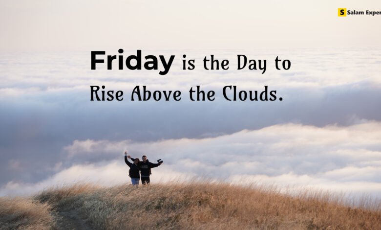 Friday motivational quotes